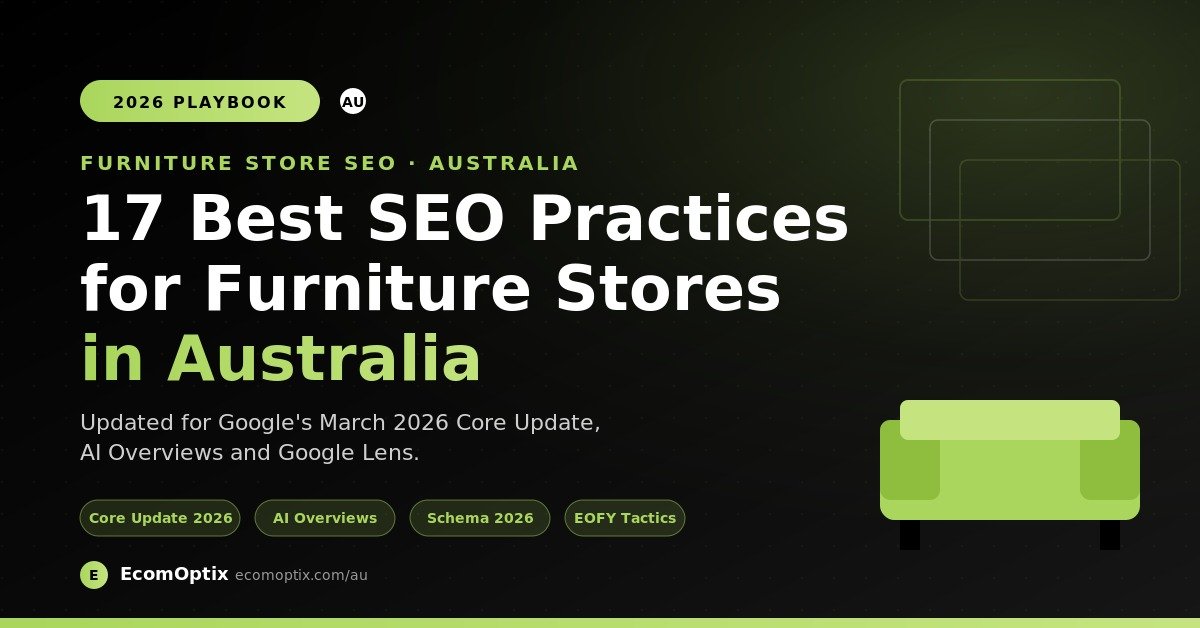 17 Best SEO Practices for Furniture Stores in Australia