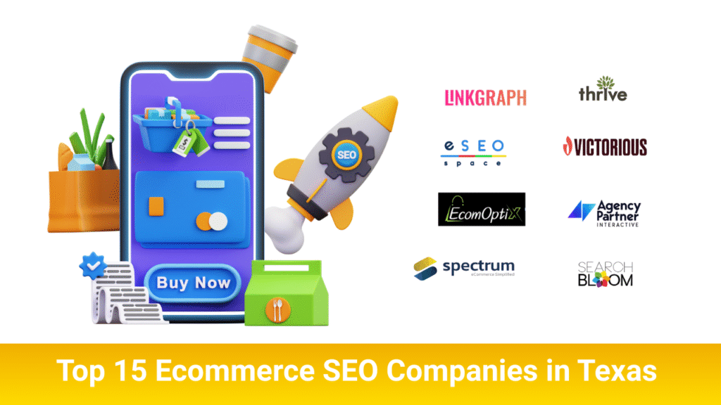 Top 15 eCommerce SEO Companies in Texas [2025 Guide]